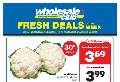 Wholesale Club (West) Fresh Deals of the Week Flyer December 14 to 20