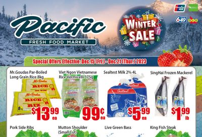 Pacific Fresh Food Market (North York) Flyer December 15 to 21