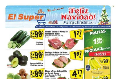 El Super (CA) Weekly Ad Flyer Specials December 20 to December 26, 2023