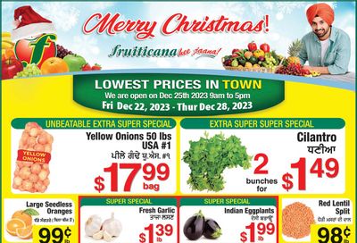 Fruiticana (Kelowna) Flyer December 22 to 28