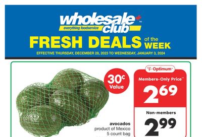 Wholesale Club (Atlantic) Fresh Deals of the Week Flyer December 28 to January 3