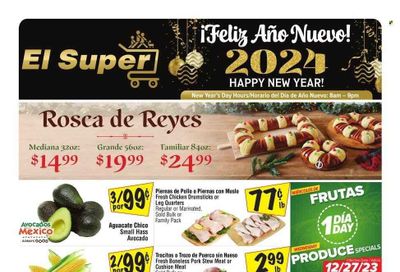 El Super (CA) Weekly Ad Flyer Specials December 27 to January 2, 2024