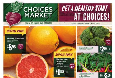Choices Market Flyer January 4 to 10