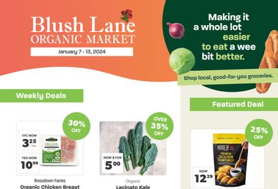 Blush Lane Organic Market Flyer January 7 to 13