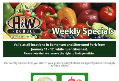H&W Produce (Edmonton & Sherwood Park) Flyer January 11 to 17