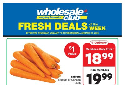 Wholesale Club (ON) Fresh Deals of the Week Flyer January 18 to 24