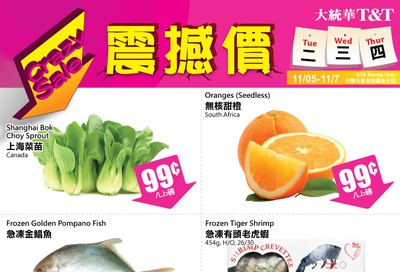 T&T Supermarket (GTA) Crazy Sale Flyer November 5 to 7 T&T Supermarket (GTA) Crazy Sale Flyer November 5 to 7