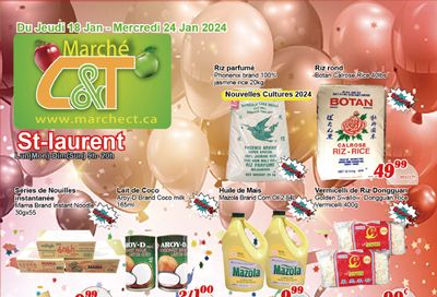 Marche C&T (St. Laurent) Flyer January 18 to 24