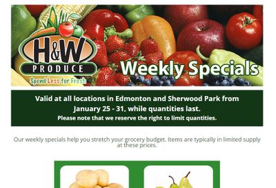 H&W Produce (Edmonton & Sherwood Park) Flyer January 25 to 31