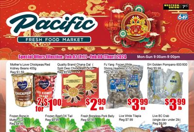 Pacific Fresh Food Market (Pickering) Flyer February 2 to 8