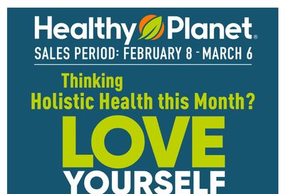 Healthy Planet Flyer February 8 to March 6