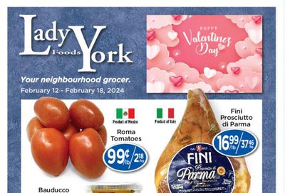 Lady York Foods Flyer February 12 to 18