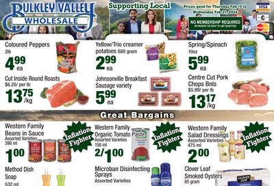 Bulkley Valley Wholesale Flyer February 15 to 21