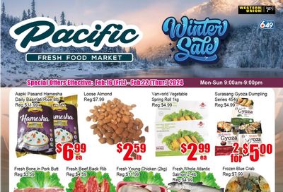 Pacific Fresh Food Market (Pickering) Flyer February 16 to 22