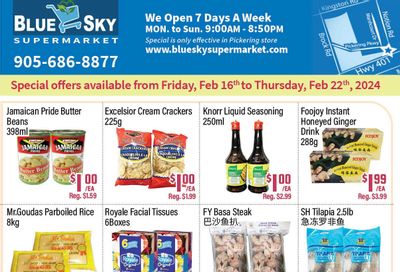 Blue Sky Supermarket (Pickering) Flyer February 16 to 22