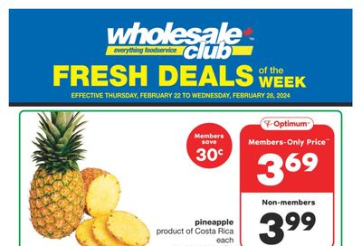 Wholesale Club (West) Fresh Deals of the Week Flyer February 22 to 28
