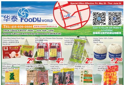 Foody World Flyer May 29 to June 4