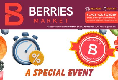 Berries Market Flyer February 29 and March 1