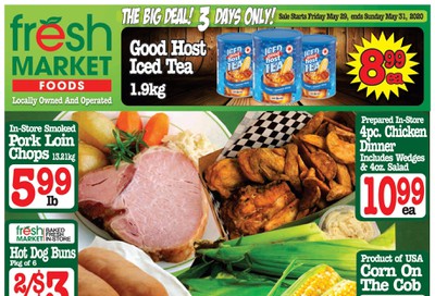 Fresh Market Foods Flyer May 29 to June 4