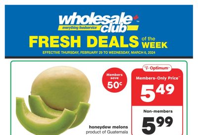 Wholesale Club (West) Fresh Deals of the Week Flyer February 29 to March 6
