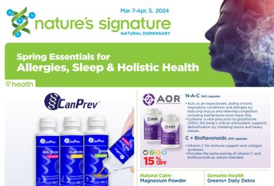Nature's Signature Flyer March 7 to April 3