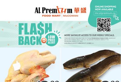 Al Premium Food Mart (McCowan) Flyer March 7 to 13