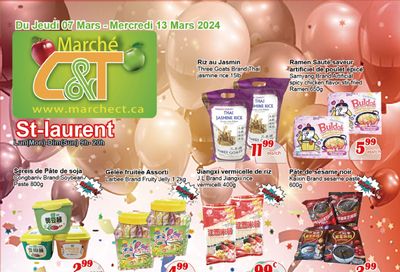 Marche C&T (St. Laurent) Flyer March 7 to 13