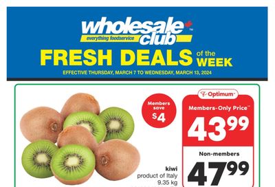 Wholesale Club (Atlantic) Fresh Deals of the Week Flyer March 7 to 13