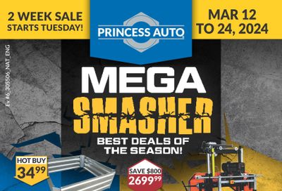 Princess Auto Flyer March 12 to 24
