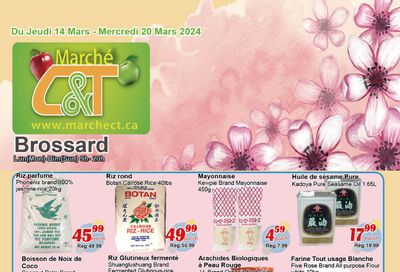 Marche C&T (Brossard) Flyer March 14 to 20