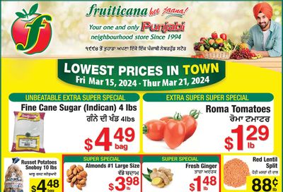 Fruiticana (Kelowna) Flyer March 15 to 21