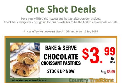 Country Traditions One-Shot Deals Flyer March 15 to 21