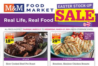 M&M Food Market (Atlantic & West) Flyer March 21 to 27