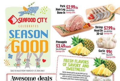 Seafood City Supermarket (West) Flyer March 21 to 27