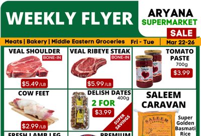 Aryana Supermarket Flyer March 22 to 26