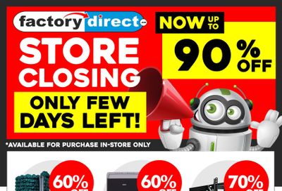 Factory Direct Store Closing Sale Flyer March 26 to April 2 