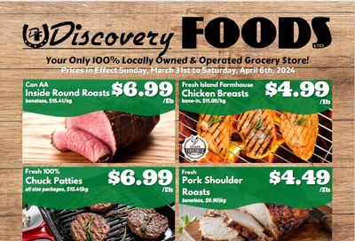 Discovery Foods Flyer March 31 to April 6