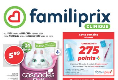 Familiprix Clinique Flyer April 4 to 10