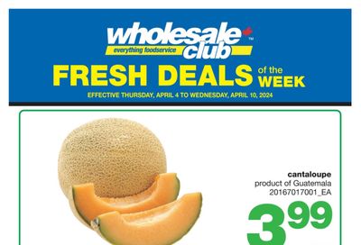 Wholesale Club (West) Fresh Deals of the Week Flyer April 4 to 10