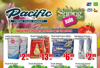 Pacific Fresh Food Market (North York) Flyer April 5 to 11