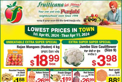 Fruiticana (Chestermere) Flyer April 5 to 11
