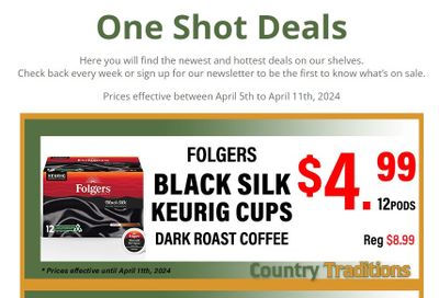 Country Traditions One-Shot Deals Flyer April 5 to 11
