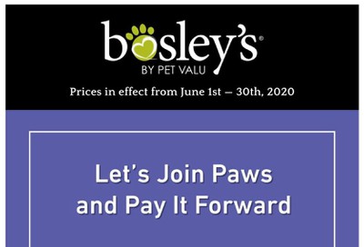 Bosley's by PetValu Flyer June 1 to 30