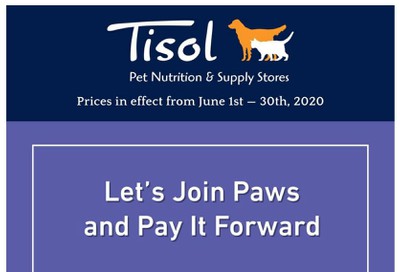 Tisol Pet Nutrition & Supply Stores Flyer June 1 to 30