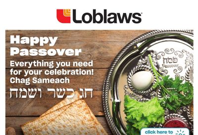 Loblaws (ON) Happy Passover Flyer April 11 to May 1