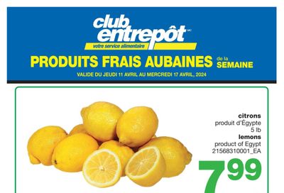 Wholesale Club (QC) Fresh Deals of the Week Flyer April 11 to 17