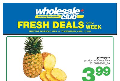 Wholesale Club (Atlantic) Fresh Deals of the Week Flyer April 11 to 17