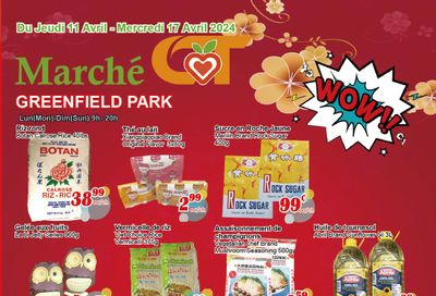 Marche C&T (Greenfield Park) Flyer April 11 to 17