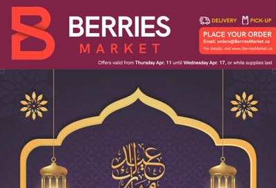 Berries Market Flyer April 11 to 17