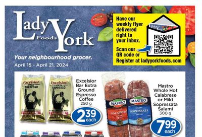 Lady York Foods Flyer April 15 to 21